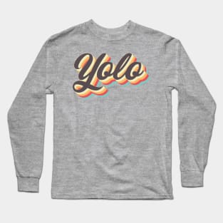 Yolo Long Sleeve T-Shirt